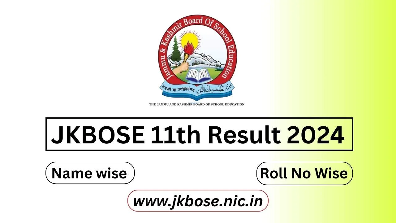 JKBOSE Class 11 Result 2024 Announced, Link Activated